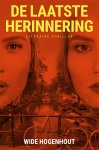 Wide Hogenhout - De laatste herinnering