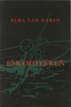 Haren, E. van - Eskimoteren