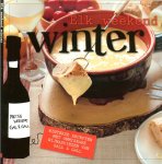 Norg Saskia  en Stephanie Pander  met fotografie Rob van der Vet - Elk weekend winter - Gall & Gal