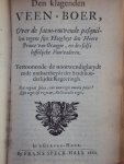 P. de La Court / J. Uytenhage de Mist - Historie der Gravelike Regering in Holland / Den klagenden Veen-boer / ...