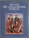 Pretorius, F. - Die Angloboere-oorlog 1899-1902