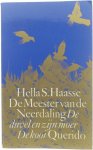 Hella S. Haasse - Meester van de neerdaling
