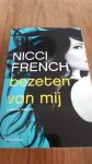 French, Nicci - Bezeten van mij