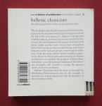 tadgell, christopher - hellenic classicism: the ordering of form in the ancient greek world (serie: history of architecture, a 2) tadgell, christopher - hellenic classicism: the ordering of form in the ancient greek world (serie: history of architecture, a 2)