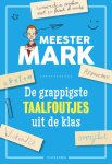 Mark Van Der Werf - Meester Mark - De grappigste taalfoutjes uit de klas
