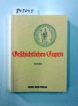 Grenz-Echo-Verlag: - Geschichtliches Eupen. Band XXXIII