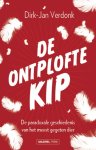 Dirk-Jan Verdonk - De ontplofte kip De paradoxale geschiedenis van het meest gegegeten dier