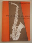 Krticka, Stanislav - Skola hry na saxofon (Saxophonschule) saxofoon