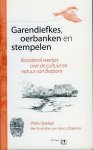 IJPELAAR, Philo - Garendiefkes, oerbanken en stempelen. Boordevol leuke weetjes over de cultuur en natuur van Brabant. IJPELAAR, Philo - Garendiefkes, oerbanken en stempelen. Boordevol leuke weetjes over de cultuur en natuur van Brabant.