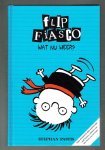 Pastis, Stephan - Flip Fiasco: Wat nu weer?