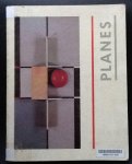 Margit Rowell - PLANES: The planar dimension: Europe, 1912-1932