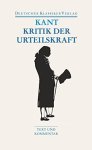 KANT, IMMANUEL. - Kritik der Urteilskraft / Schriften zur Asthetik und Naturphilosophie
