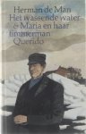 Herman de Man - Het Wassende Water - Maria & haar Timmerman