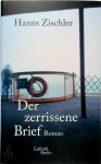 Hanns Zischler - Der zerrissene Brief