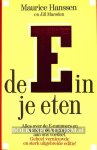 Hanssen, Maurice - De E in je eten