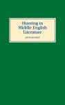 Rooney, Anne - Hunting in Middle English Literature