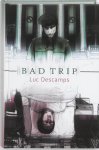 Luc Descamps - Bad Trip