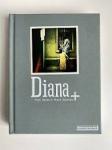 Ed. - DIANA + / True Tales and Short Stories