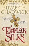 Elizabeth Chadwick 45363 - Templar Silks
