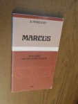 Hemelsoet, B. - Marcus. Verklaring van een bijbelgedeelte