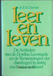 Damsté, Ds.E.R. - Leer en leven.   (60 preken over de Dordtse Leerregels)