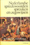 Laan, K. ter - Nederlandse spreekwoorden, spreuken en zegswijzen. Met de weerspreuken verzameld door A.M. Heidt jr.