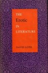 Loth, David - The Erotic in Literature.