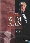 Kan, Wim - Wim Kan Compleet - Hoogtepunten uit het TV-werk van Wim Kan Kan, Wim - Wim Kan Compleet - Hoogtepunten uit het TV-werk van Wim Kan