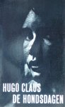 Claus, Hugo - De Hondsdagen.