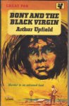 Upfield, Arthur - Bony and the Black Virgin Upfield, Arthur - Bony and the Black Virgin