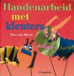 Thea van Mierlo - Handenarbeid Met Kleuters