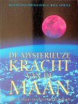 Broszath, Roswitha / Stiens, Rita - De mysterieuze kracht van de maan. Hoe de maan ons levensritme bepaalt
