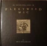 Fleetwood, Mick - My 25 years in Fleetwood Mac