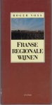 Voss, Roger - Franse regionale wijnen / druk 1