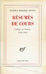 MERLEAU-PONTY, Maurice - Résumés de Cours - Collège de France 1952-1960.