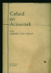Hulst, Gerard van. - Geluid en Acoustiek