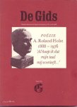Roland Holst A., De Gids - Poezie A. Roland Holst 1888-1976 Roland Holst A., De Gids - Poezie A. Roland Holst 1888-1976