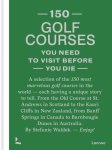 Stefanie Waldek - 150 Golf Courses You Need To Visit Before You Die