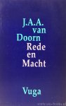 DOORN, J.A.A. VAN - Rede en macht. Een inleiding tot beleidswetenschappelijk inzicht.