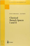 Lindenstrauss, J. - Classical Banach Spaces I and II Sequence Spaces; Function Spaces