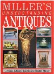 Miller, Judith, Martin Miller - Miller's understanding antiques