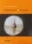 Brigitte Spiegeler - Kinderroof & bijzang gedichten