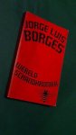 BORGES, JORGE LUIS - Wereldschandkroniek