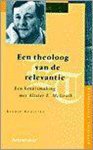Bennie Kooistra - Een theoloog van de relevantie