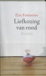 Eric Fottorino - Liefkozing Van Rood