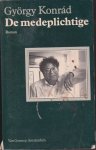Konrad,Gyorgy - De medeplichtige