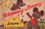  - Avonturen van Brommy & Tommy - Deel 1: In Atomo!