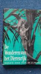 Burton, Dr. Maurice - De wonderen van het dierenrijk - 2 delen