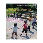 Kischnik, Rudolf & Haren, Wil van - Der Plumpsack geht rum! Kreis- und bewegungsspiele für Kinder und Jugendliche.