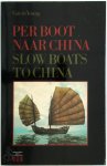 Gavin Young, [Vert.] Parma van Loon - Per boot naar China Slow Boats to China